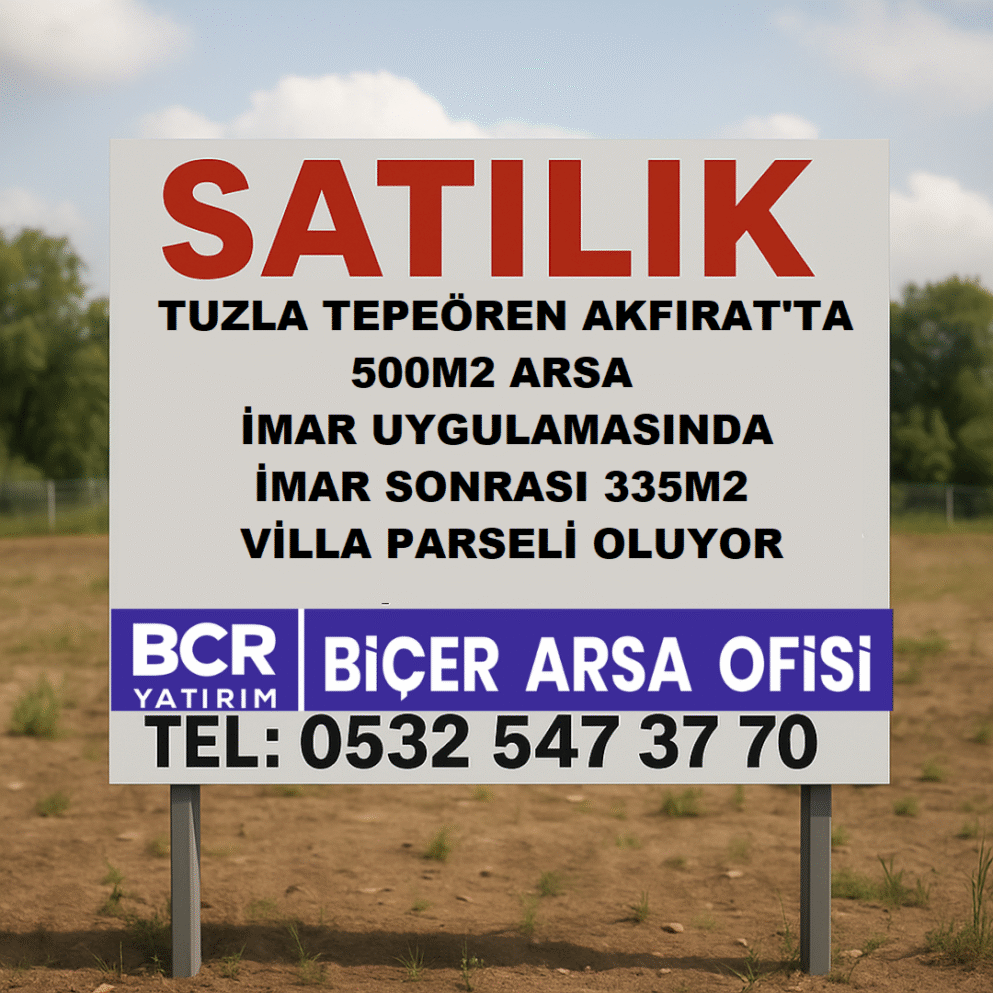 Tuzla Akfırat’ta 500 m² hisse, imar sonrası 335 m² müstakil tek tapu villa parseli – BCR Yatırım | Biçer Arsa Ofisi