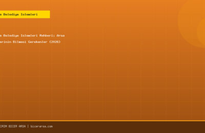 İmar ve Belediye İşlemleri Rehberi: Arsa Sahiplerinin Bilmesi Gerekenler (2026)