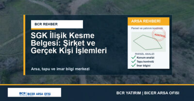 SGK İlişik Kesme Belgesi: Şirket ve Gerçek Kişi İşlemleri