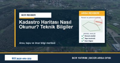 Kadastro Haritası Nasıl Okunur? Teknik Bilgiler