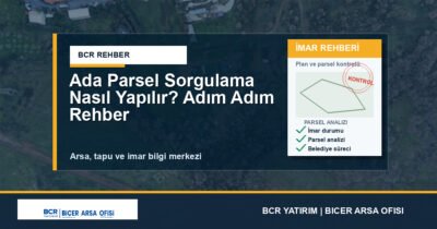 Ada Parsel Sorgulama Nasıl Yapılır? Adım Adım Rehber