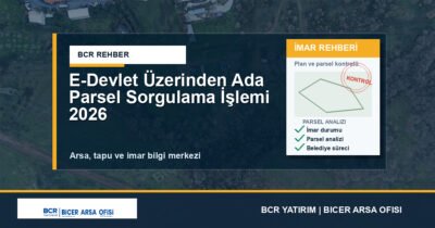 E-Devlet Üzerinden Ada Parsel Sorgulama İşlemi 2026