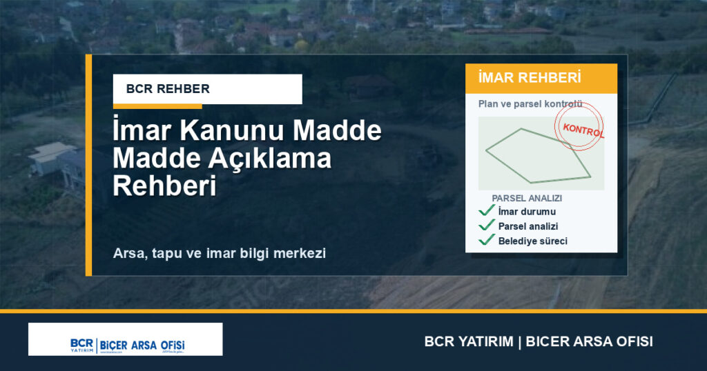 İmar Kanunu Madde Madde Açıklama Rehberi