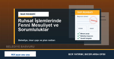 Ruhsat İşlemlerinde Fenni Mesuliyet ve Sorumluluklar