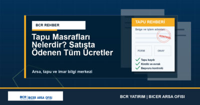 Tapu Masrafları Nelerdir? Satışta Ödenen Tüm Ücretler