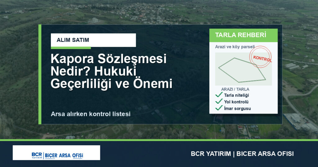 Kapora Sözleşmesi Nedir? Hukuki Geçerliliği ve Önemi