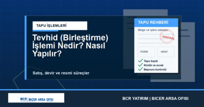 Tevhid (Birleştirme) İşlemi Nedir? Nasıl Yapılır?