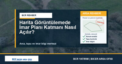 Harita Görüntülemede İmar Planı Katmanı Nasıl Açılır?