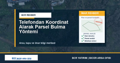 Telefondan Koordinat Alarak Parsel Bulma Yöntemi
