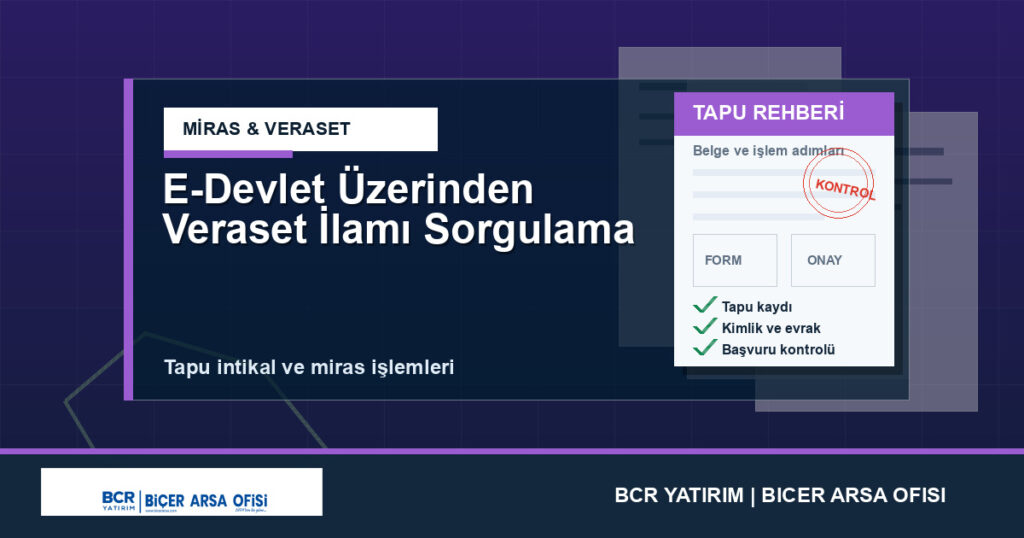 E-Devlet Üzerinden Veraset İlamı Sorgulama