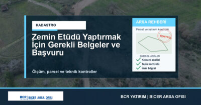 Zemin Etüdü Yaptırmak İçin Gerekli Belgeler ve Başvuru
