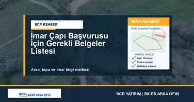 İmar Çapı Başvurusu İçin Gerekli Belgeler Listesi