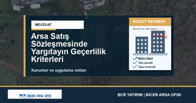 Arsa Satış Sözleşmesinde Yargıtayın Geçerlilik Kriterleri