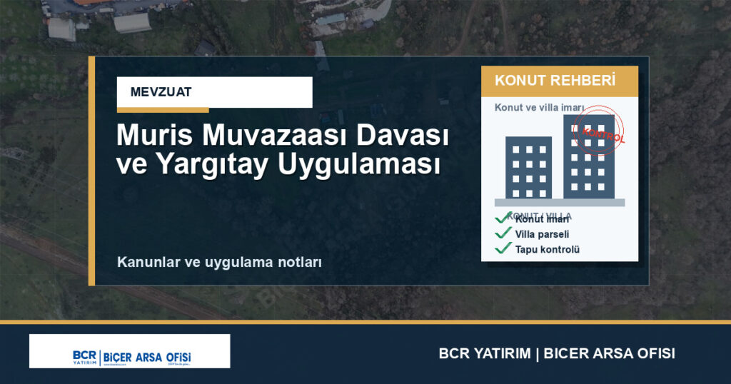 Muris Muvazaası Davası ve Yargıtay Uygulaması