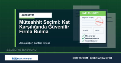 Müteahhit Seçimi: Kat Karşılığında Güvenilir Firma Bulma