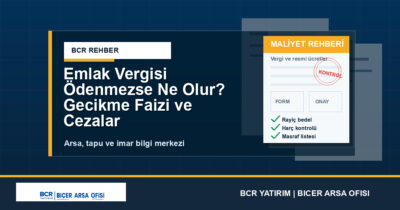 Emlak Vergisi Ödenmezse Ne Olur? Gecikme Faizi ve Cezalar
