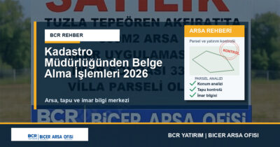 Kadastro Müdürlüğünden Belge Alma İşlemleri 2026