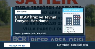 LİHKAP İfraz ve Tevhid Dosyası Hazırlama
