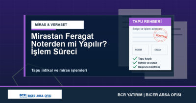 Mirastan Feragat Noterden mi Yapılır? İşlem Süreci